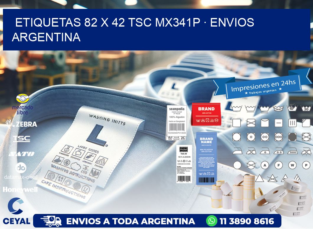 ETIQUETAS 82 x 42 TSC MX341P · ENVIOS ARGENTINA