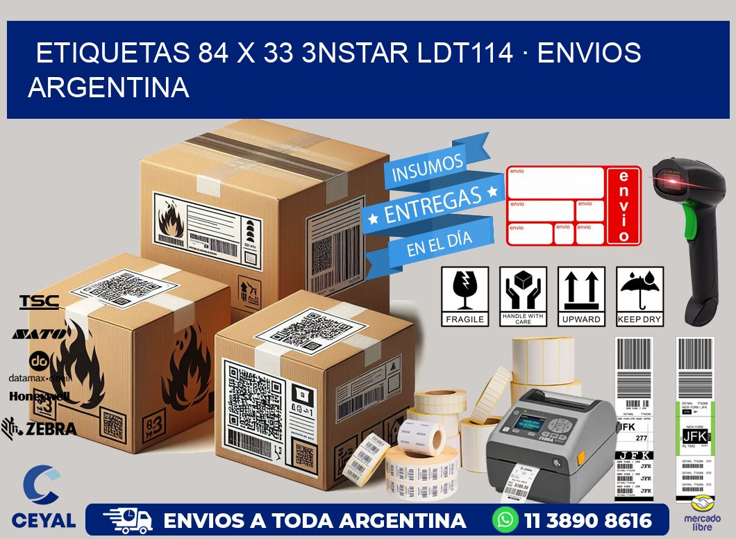 ETIQUETAS 84 x 33 3NSTAR LDT114 · ENVIOS ARGENTINA