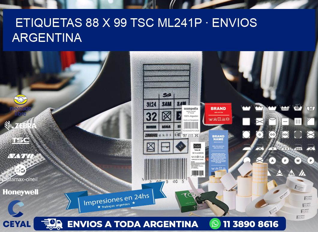 ETIQUETAS 88 x 99 TSC ML241P · ENVIOS ARGENTINA