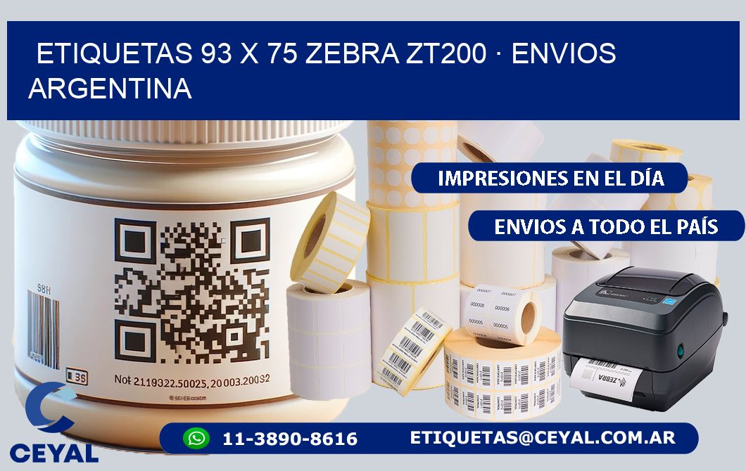 ETIQUETAS 93 x 75 ZEBRA ZT200 · ENVIOS ARGENTINA