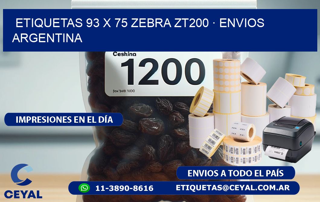ETIQUETAS 93 x 75 ZEBRA ZT200 · ENVIOS ARGENTINA