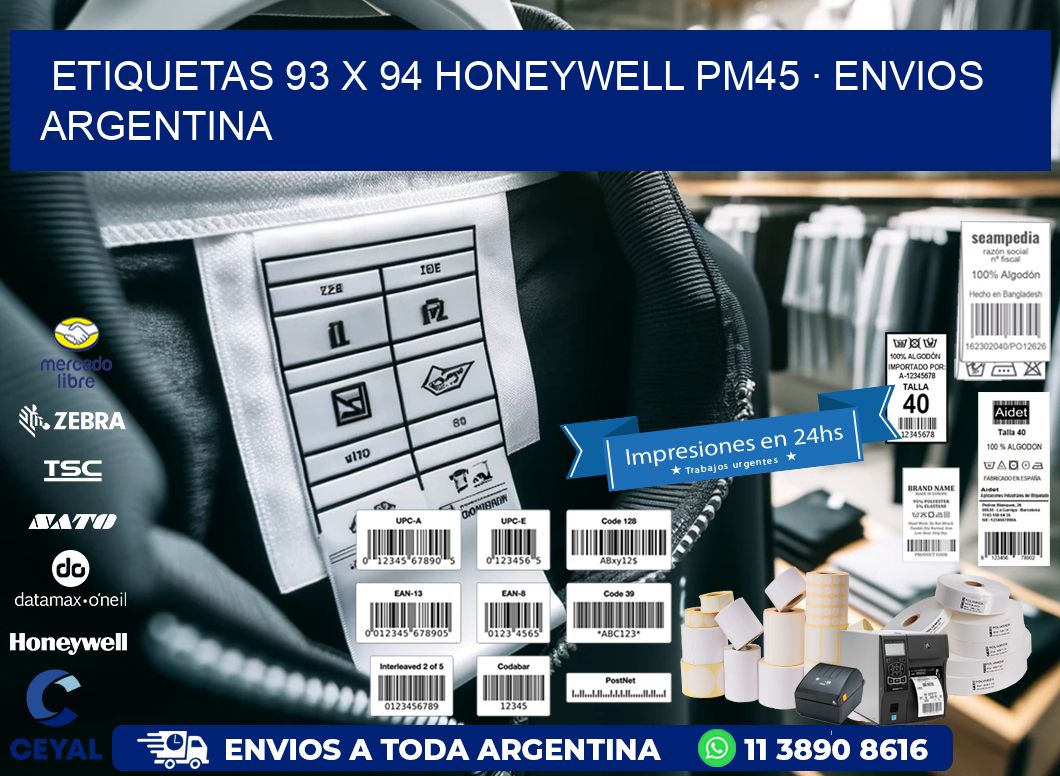ETIQUETAS 93 x 94 HONEYWELL PM45 · ENVIOS ARGENTINA