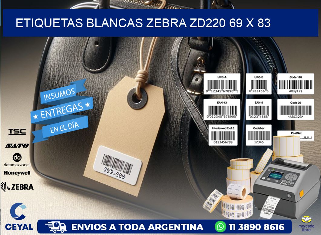 ETIQUETAS BLANCAS ZEBRA ZD220 69 x 83