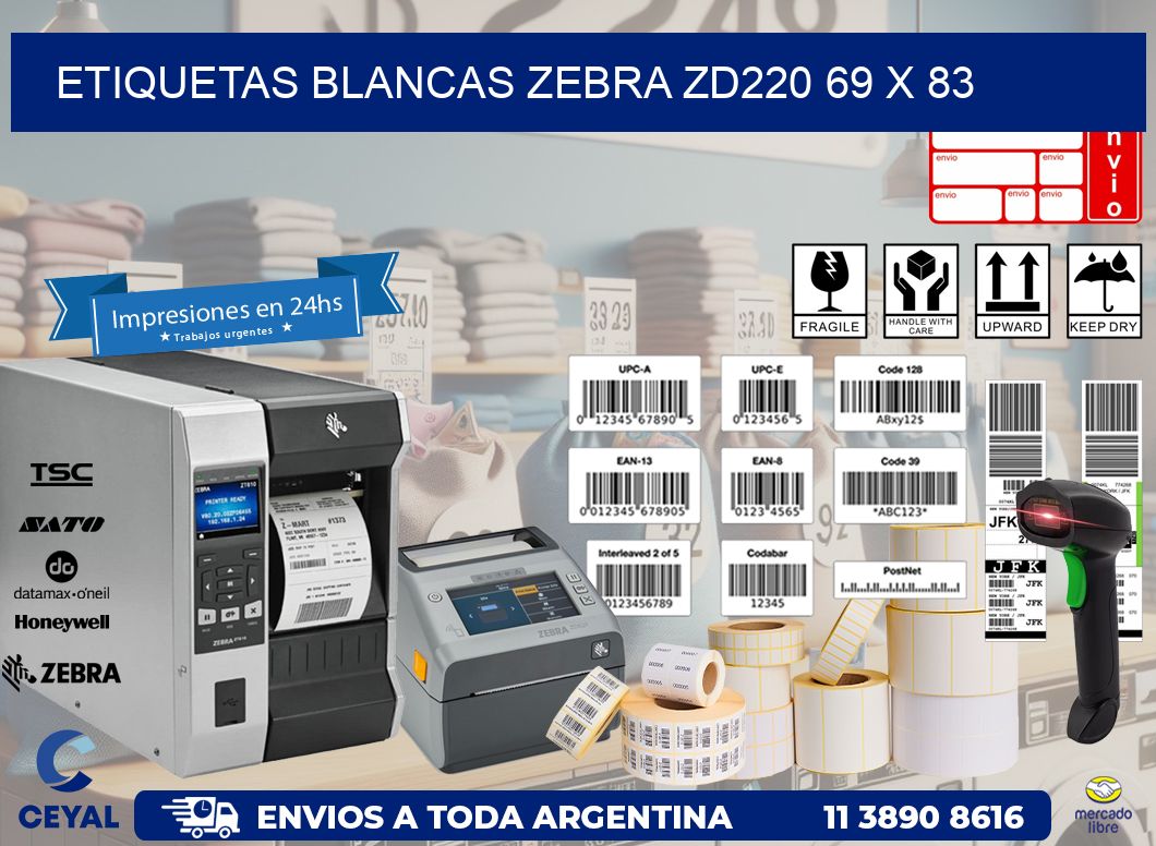 ETIQUETAS BLANCAS ZEBRA ZD220 69 x 83