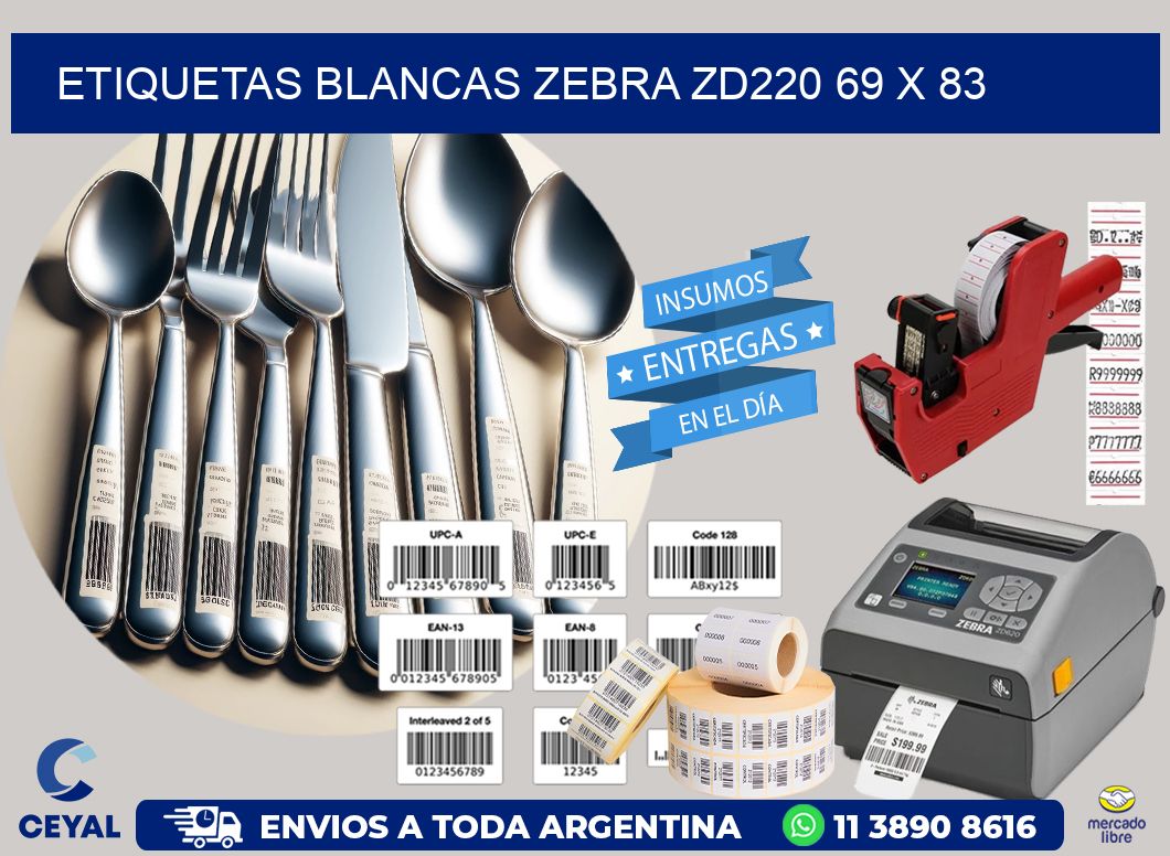 ETIQUETAS BLANCAS ZEBRA ZD220 69 x 83