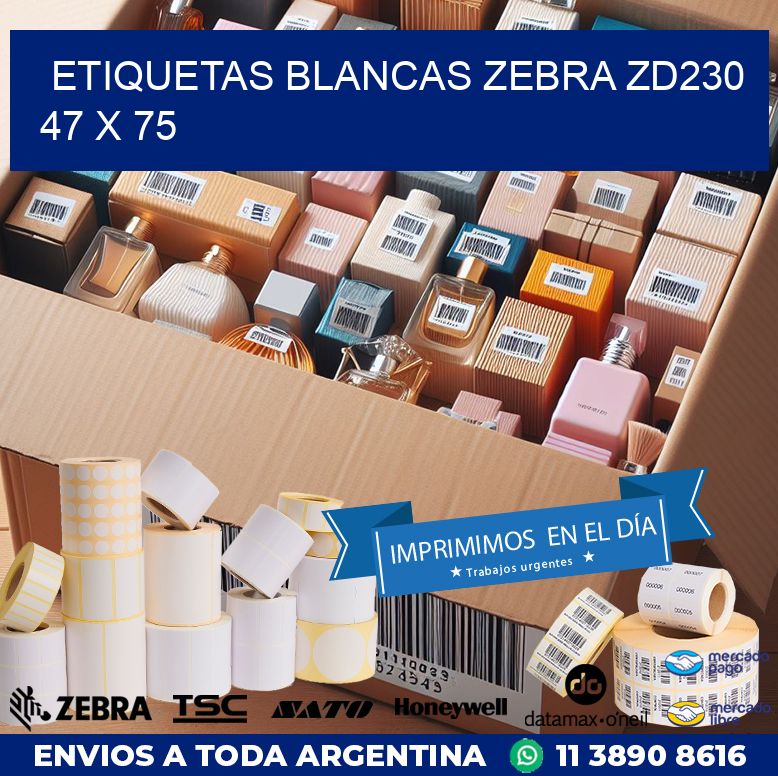 ETIQUETAS BLANCAS ZEBRA ZD230 47 x 75