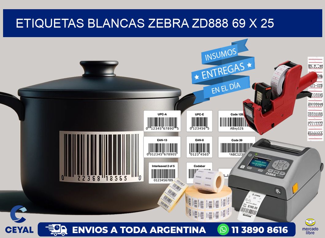 ETIQUETAS BLANCAS ZEBRA ZD888 69 x 25