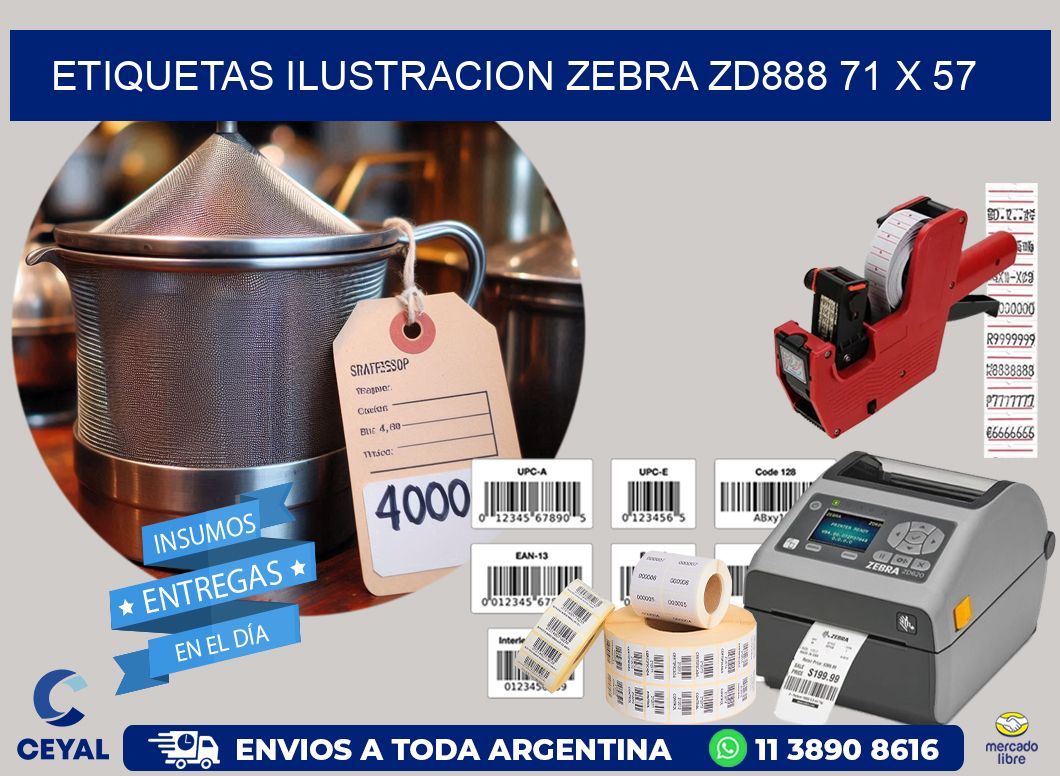 ETIQUETAS ILUSTRACION ZEBRA ZD888 71 x 57