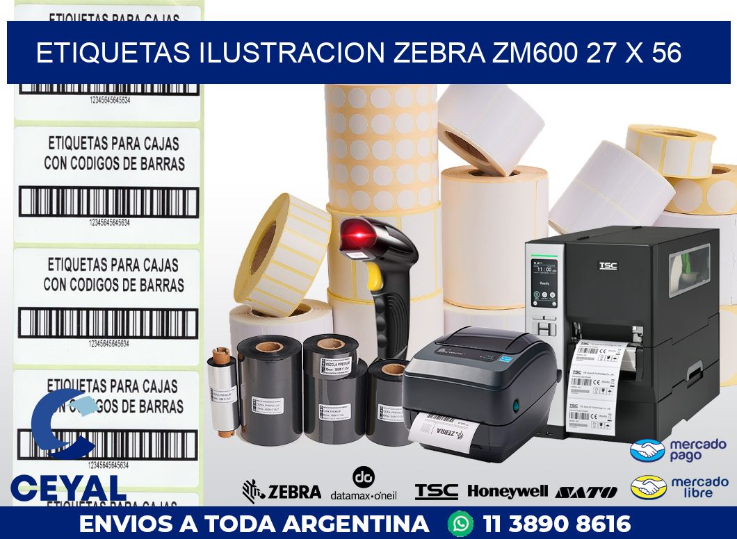 ETIQUETAS ILUSTRACION ZEBRA ZM600 27 x 56