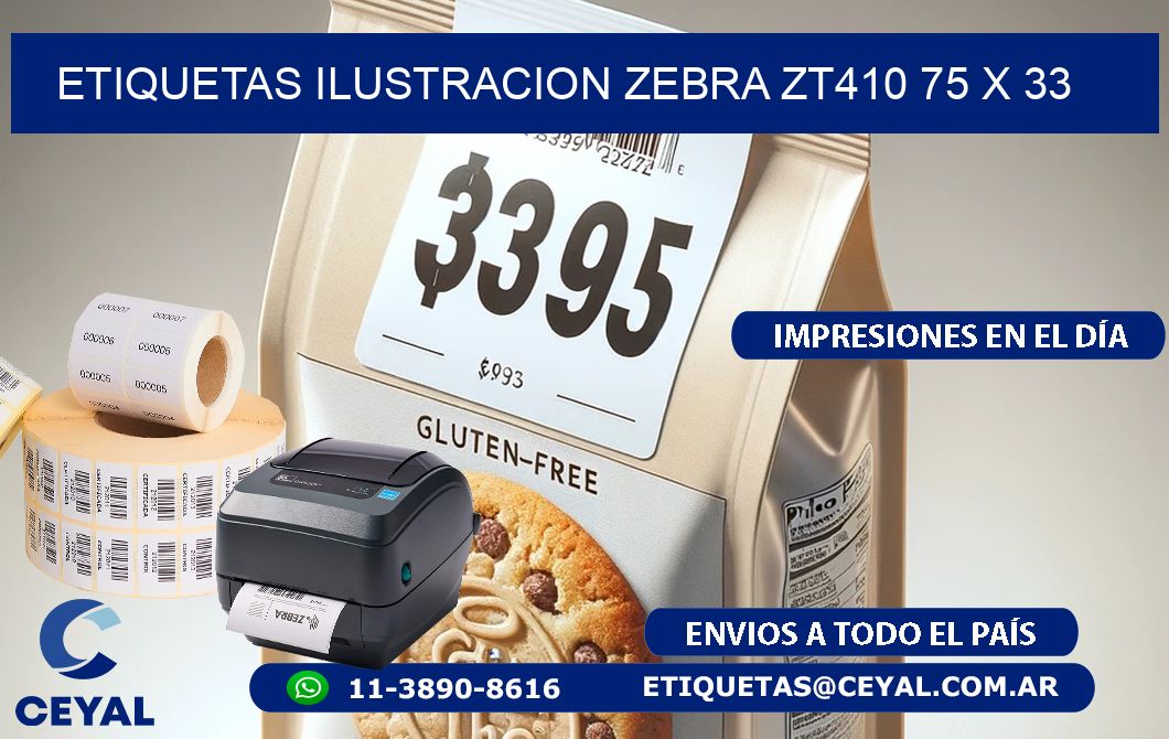 ETIQUETAS ILUSTRACION ZEBRA ZT410 75 x 33