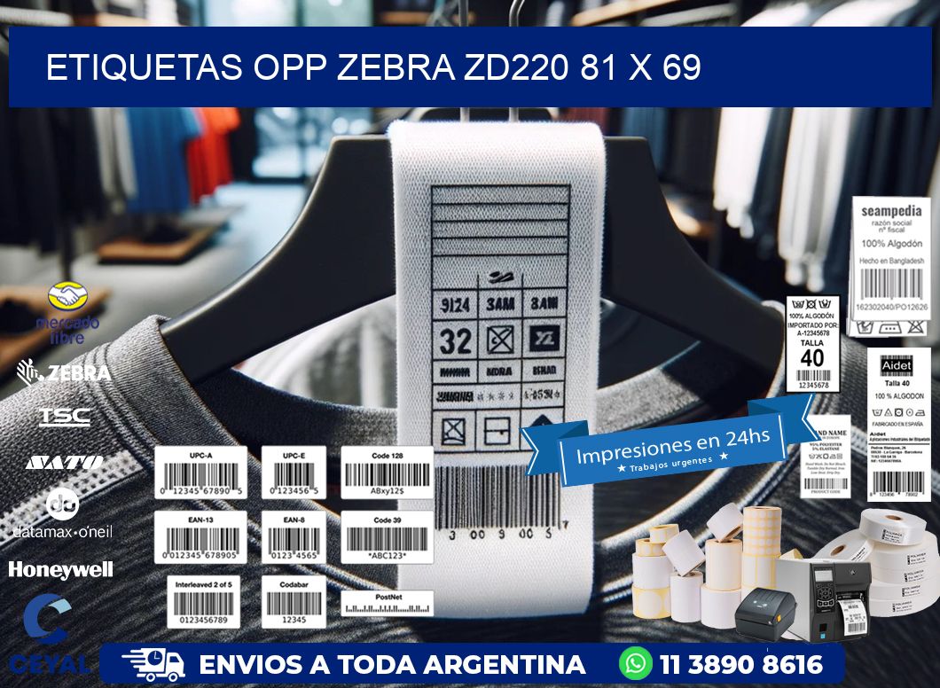 ETIQUETAS OPP ZEBRA ZD220 81 x 69