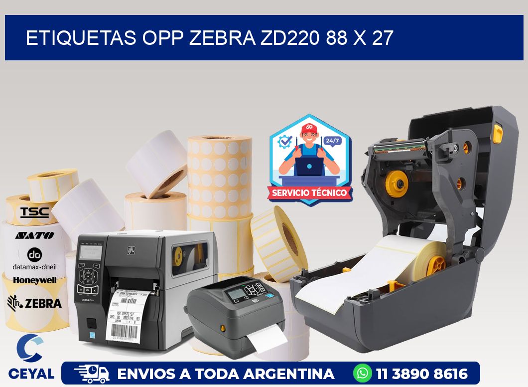ETIQUETAS OPP ZEBRA ZD220 88 x 27
