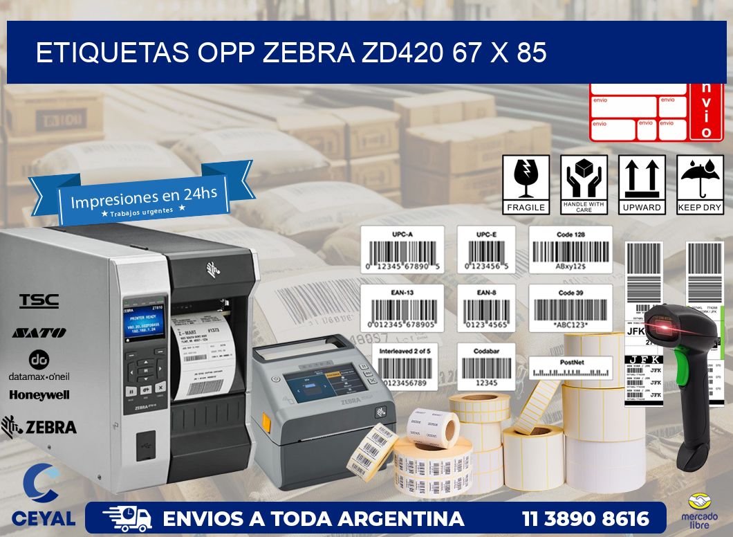 ETIQUETAS OPP ZEBRA ZD420 67 x 85