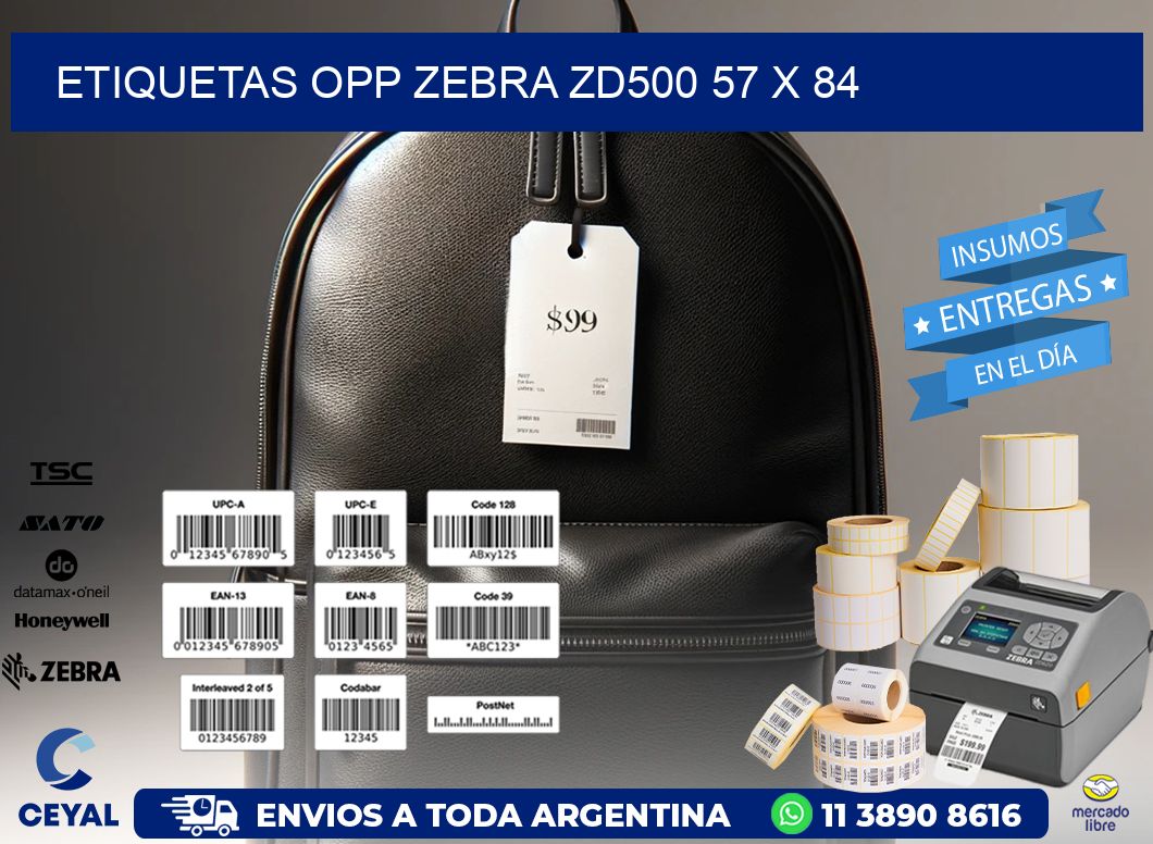 ETIQUETAS OPP ZEBRA ZD500 57 x 84