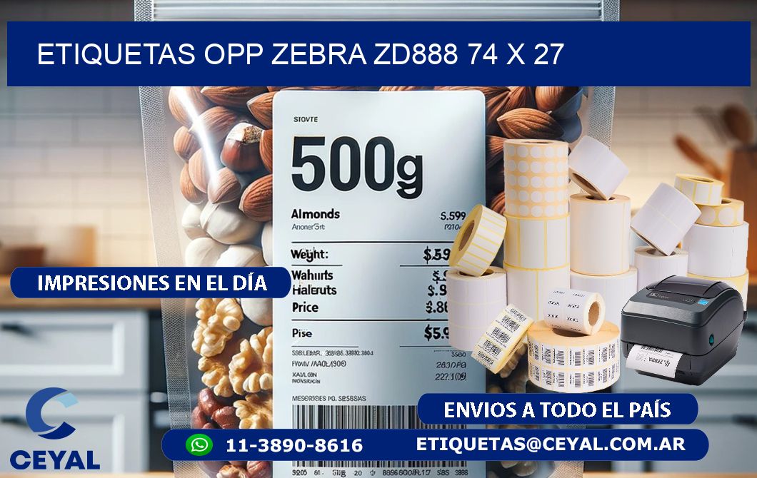 ETIQUETAS OPP ZEBRA ZD888 74 x 27