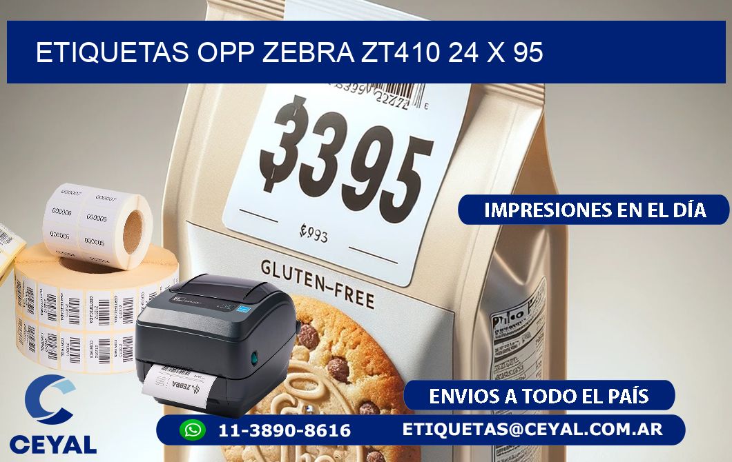 ETIQUETAS OPP ZEBRA ZT410 24 x 95