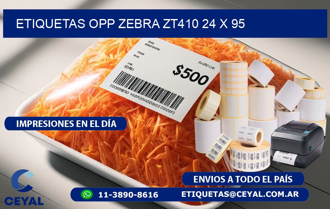 ETIQUETAS OPP ZEBRA ZT410 24 x 95