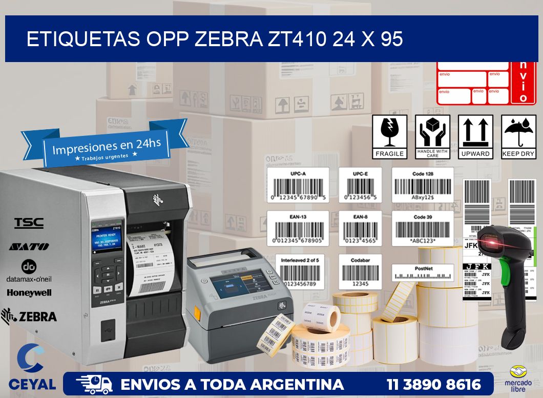 ETIQUETAS OPP ZEBRA ZT410 24 x 95