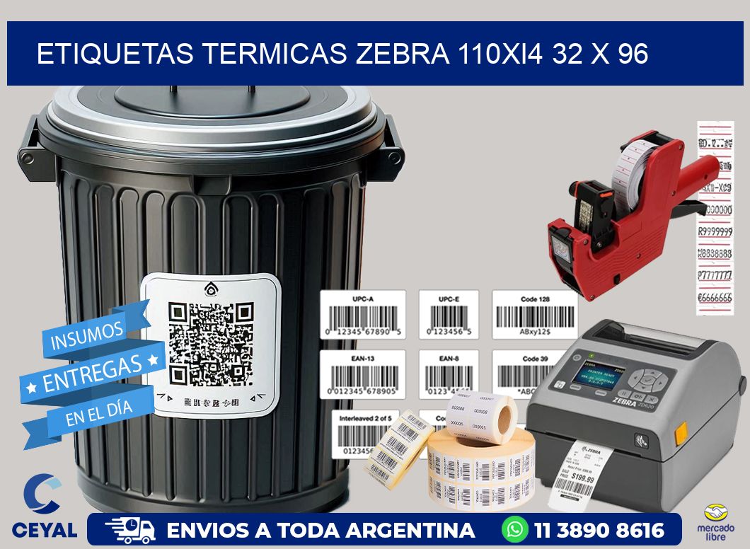 ETIQUETAS TERMICAS ZEBRA 110Xi4 32 x 96