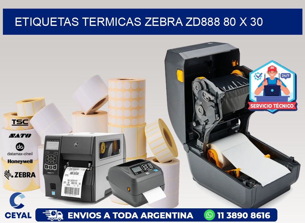 ETIQUETAS TERMICAS ZEBRA ZD888 80 x 30