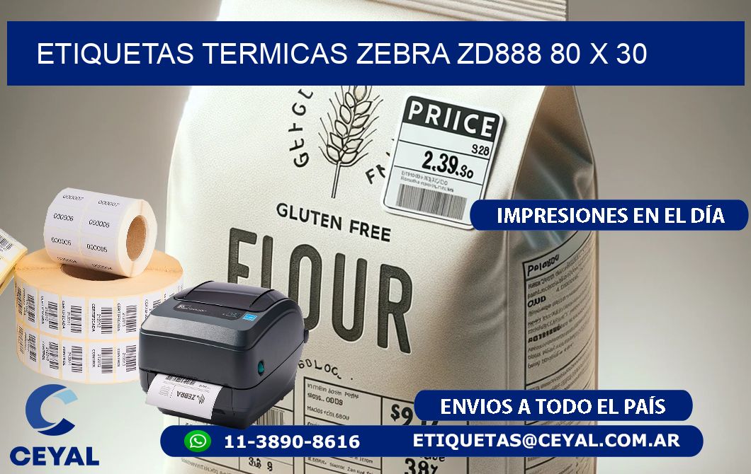 ETIQUETAS TERMICAS ZEBRA ZD888 80 x 30