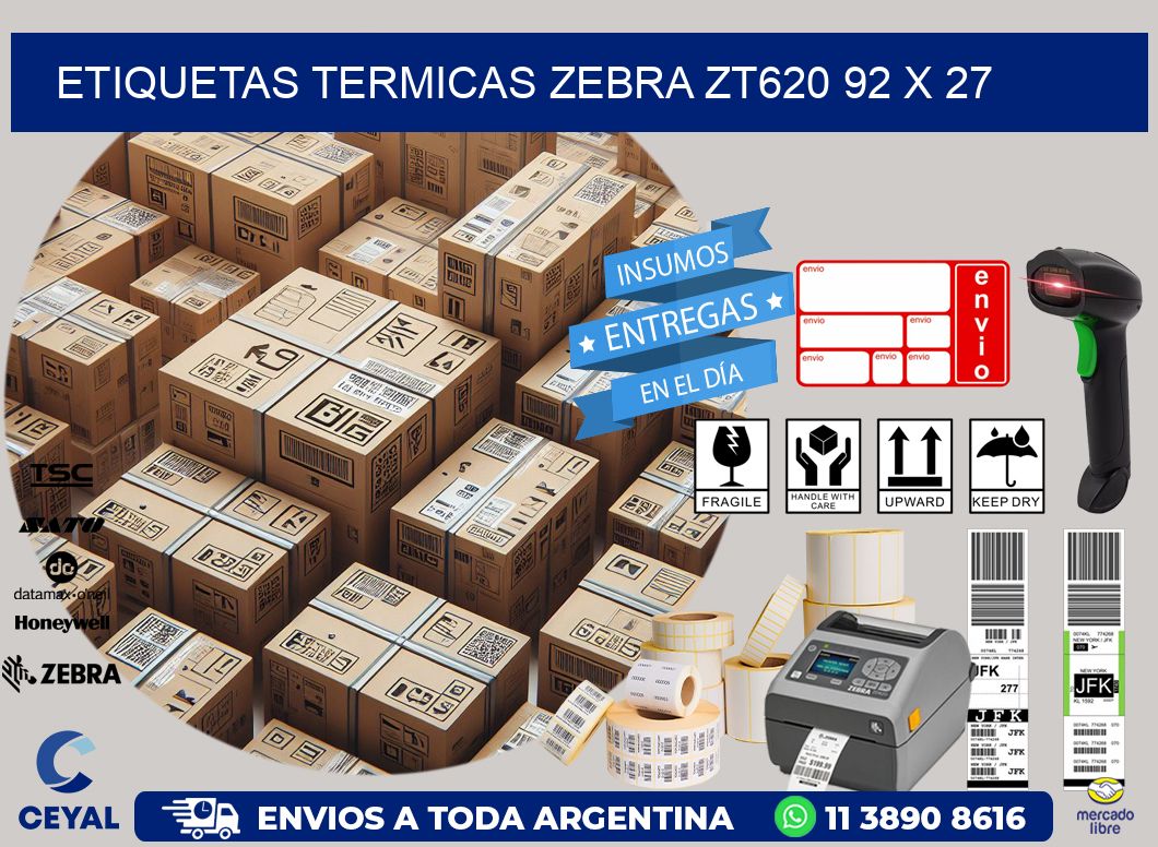 ETIQUETAS TERMICAS ZEBRA ZT620 92 x 27
