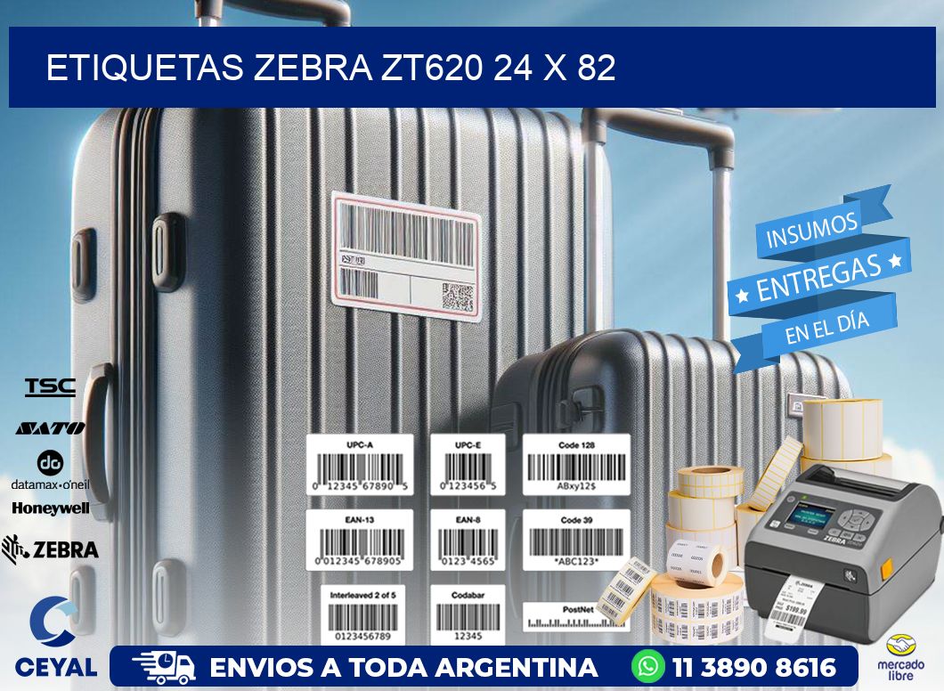 ETIQUETAS Zebra ZT620 24 x 82