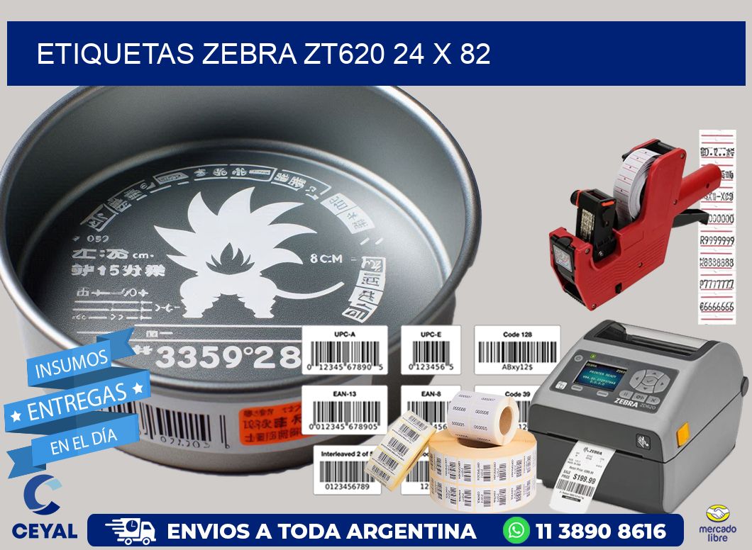 ETIQUETAS Zebra ZT620 24 x 82