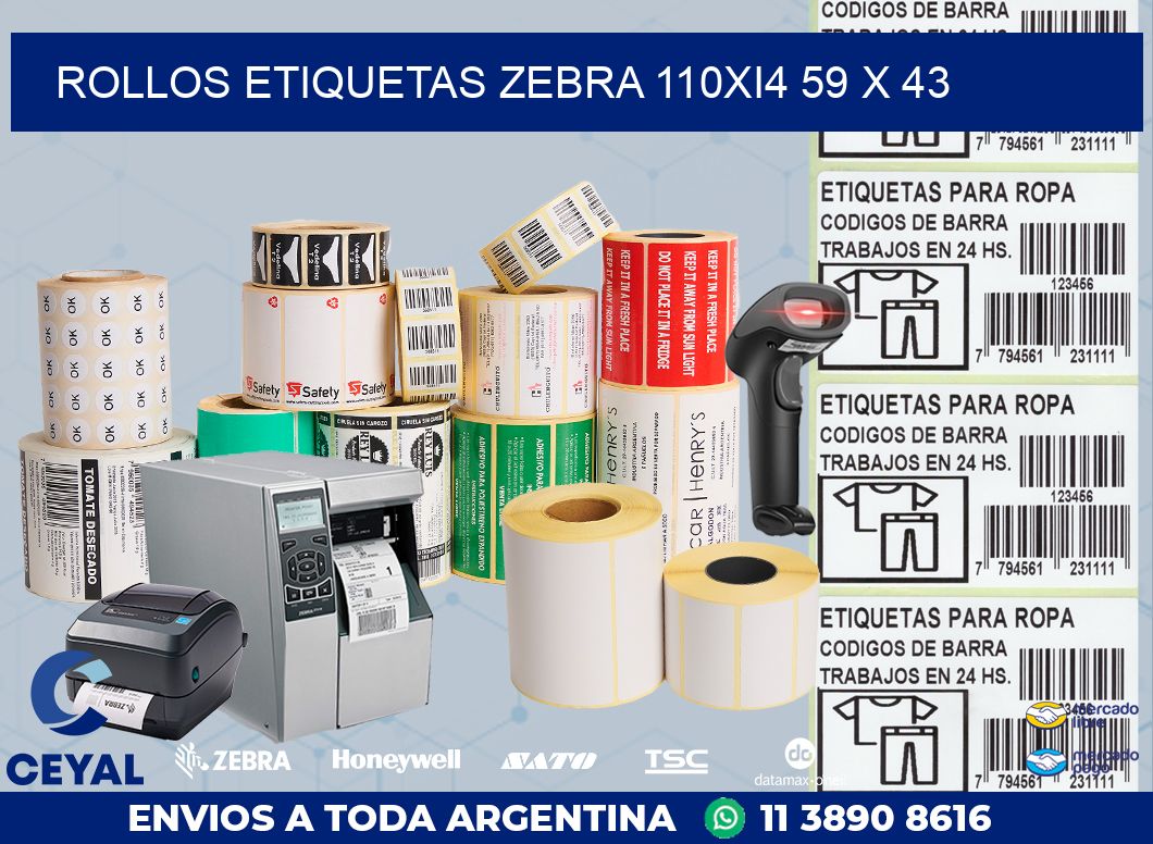 ROLLOS ETIQUETAS Zebra 110Xi4 59 x 43