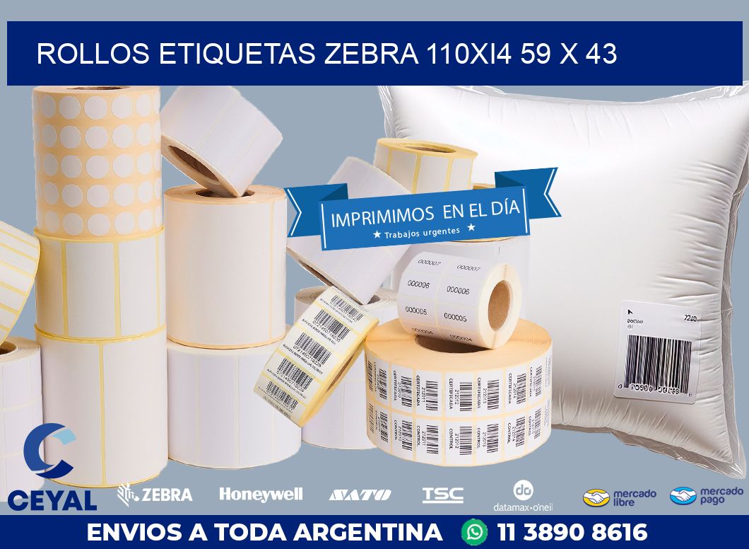 ROLLOS ETIQUETAS Zebra 110Xi4 59 x 43