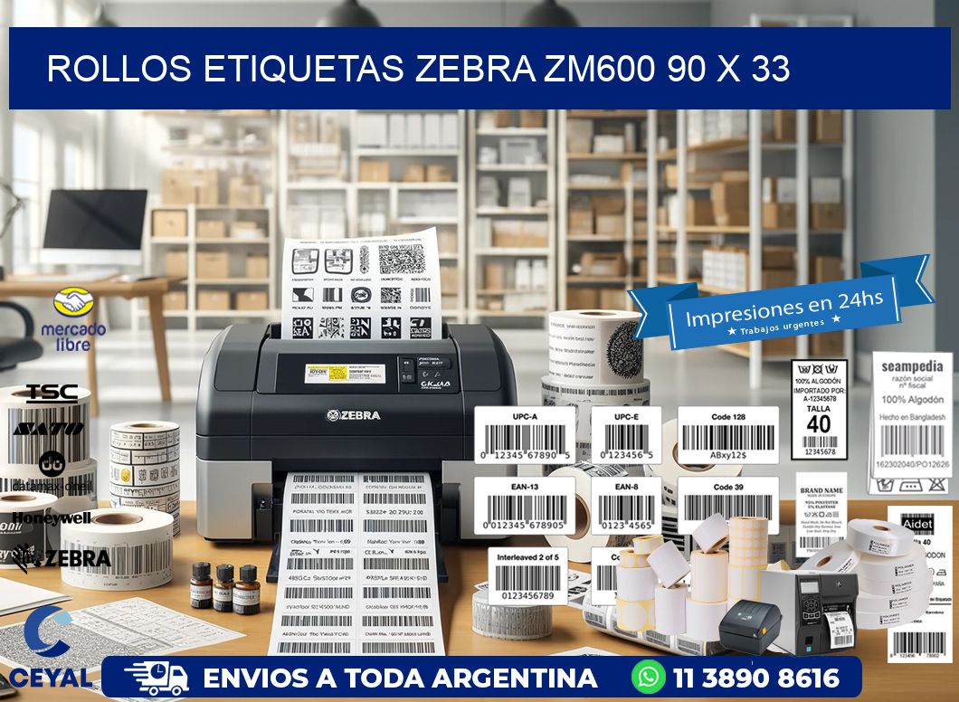 ROLLOS ETIQUETAS Zebra ZM600 90 x 33