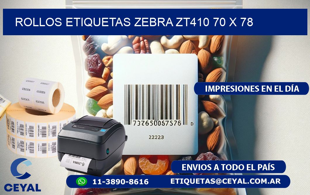 ROLLOS ETIQUETAS Zebra ZT410 70 x 78