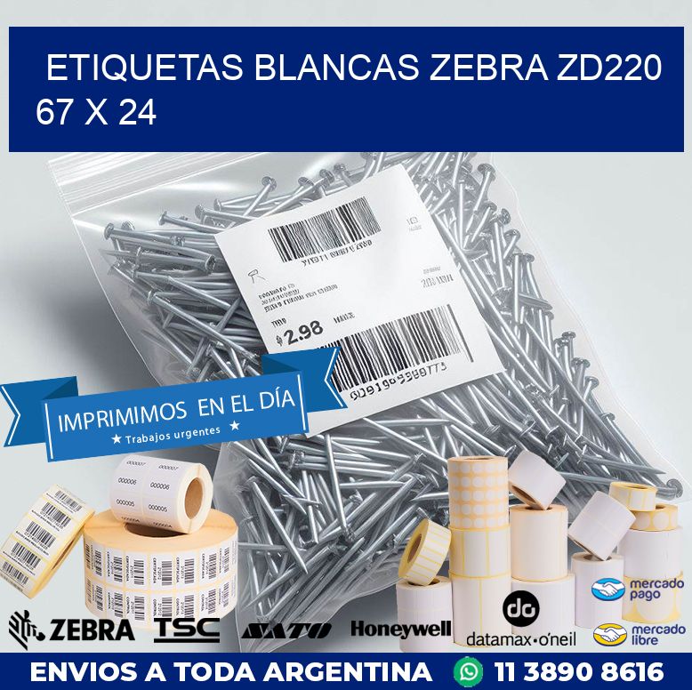 ETIQUETAS BLANCAS ZEBRA ZD220 67 x 24