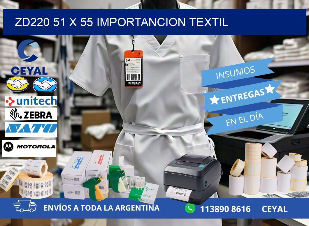ZD220 51 x 55 IMPORTANCION TEXTIL