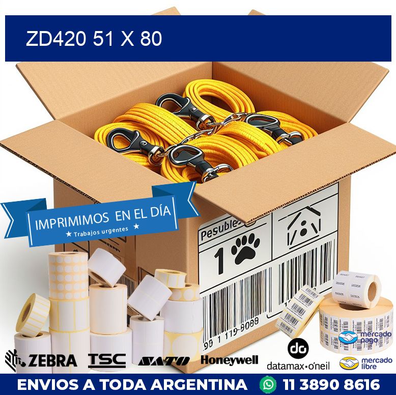 ZD420 51 x 80