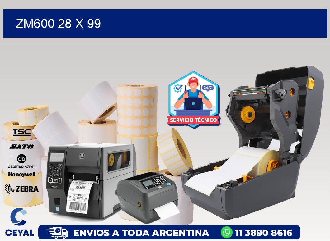 ZM600 28 x 99
