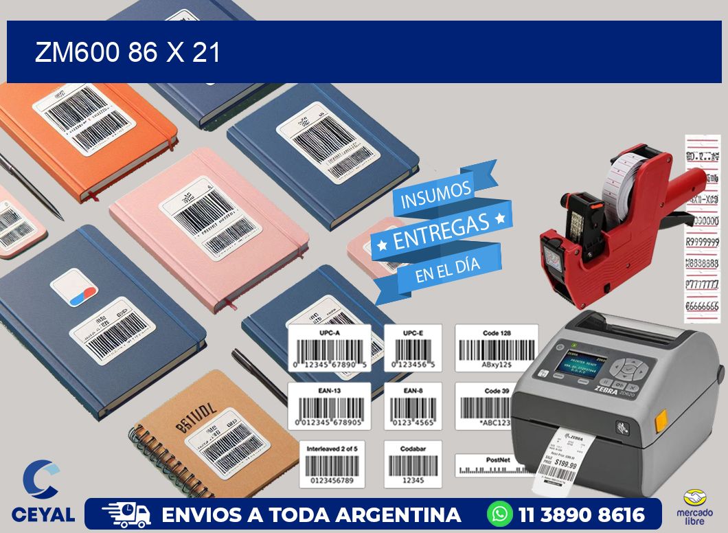 ZM600 86 x 21