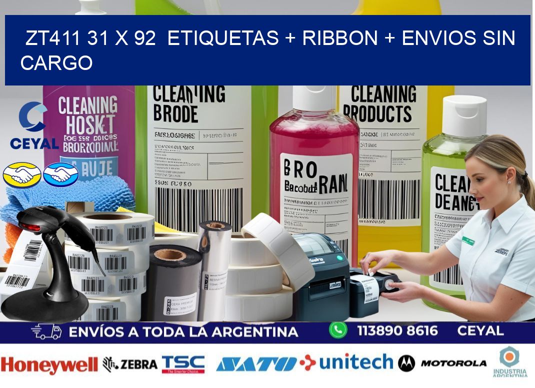 ZT411 31 x 92  etiquetas + ribbon + envios sin cargo