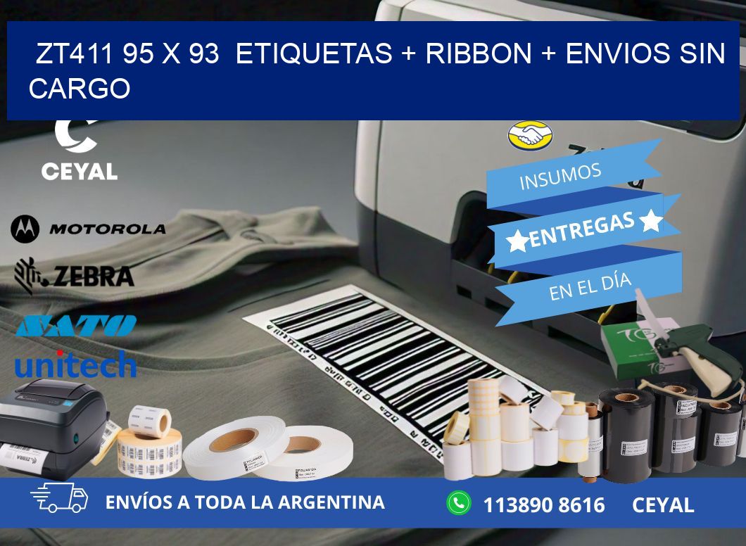 ZT411 95 x 93  etiquetas + ribbon + envios sin cargo