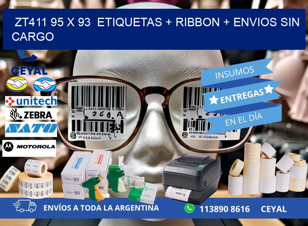 ZT411 95 x 93  etiquetas + ribbon + envios sin cargo