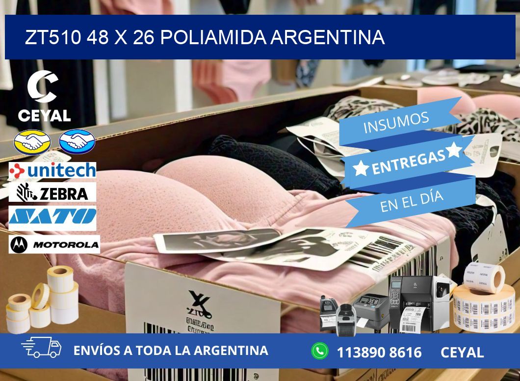 ZT510 48 x 26 POLIAMIDA ARGENTINA