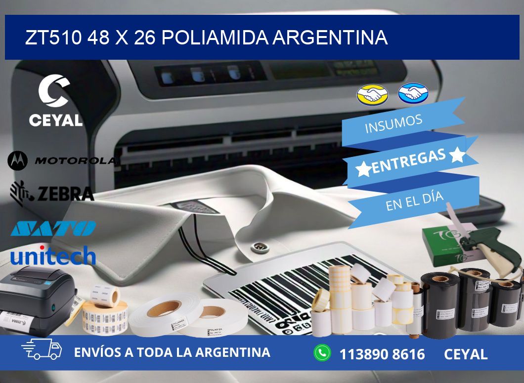 ZT510 48 x 26 POLIAMIDA ARGENTINA