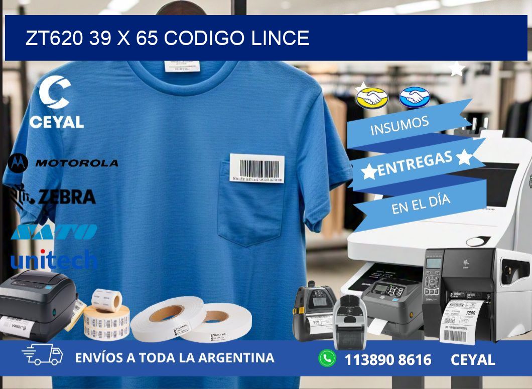 ZT620 39 x 65 CODIGO LINCE