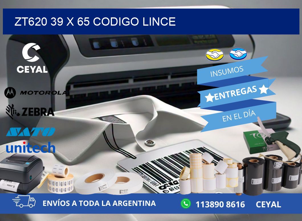 ZT620 39 x 65 CODIGO LINCE