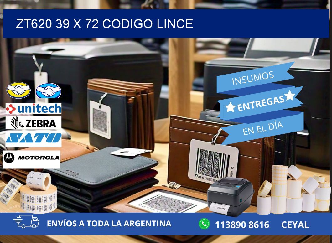 ZT620 39 x 72 CODIGO LINCE