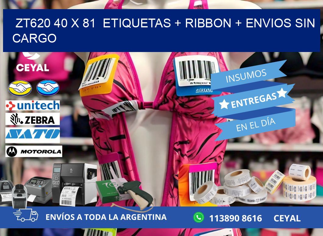 ZT620 40 x 81  etiquetas + ribbon + envios sin cargo