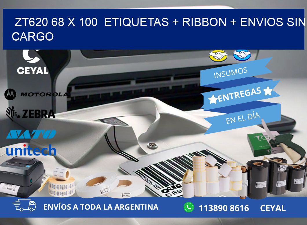 ZT620 68 x 100  etiquetas + ribbon + envios sin cargo