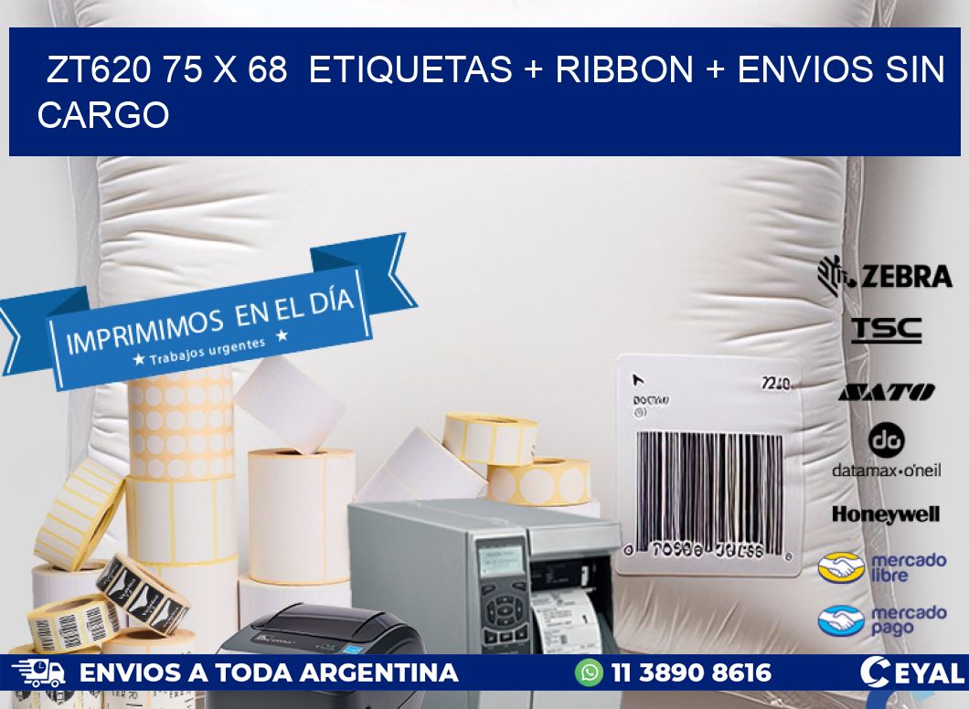 ZT620 75 x 68  etiquetas + ribbon + envios sin cargo