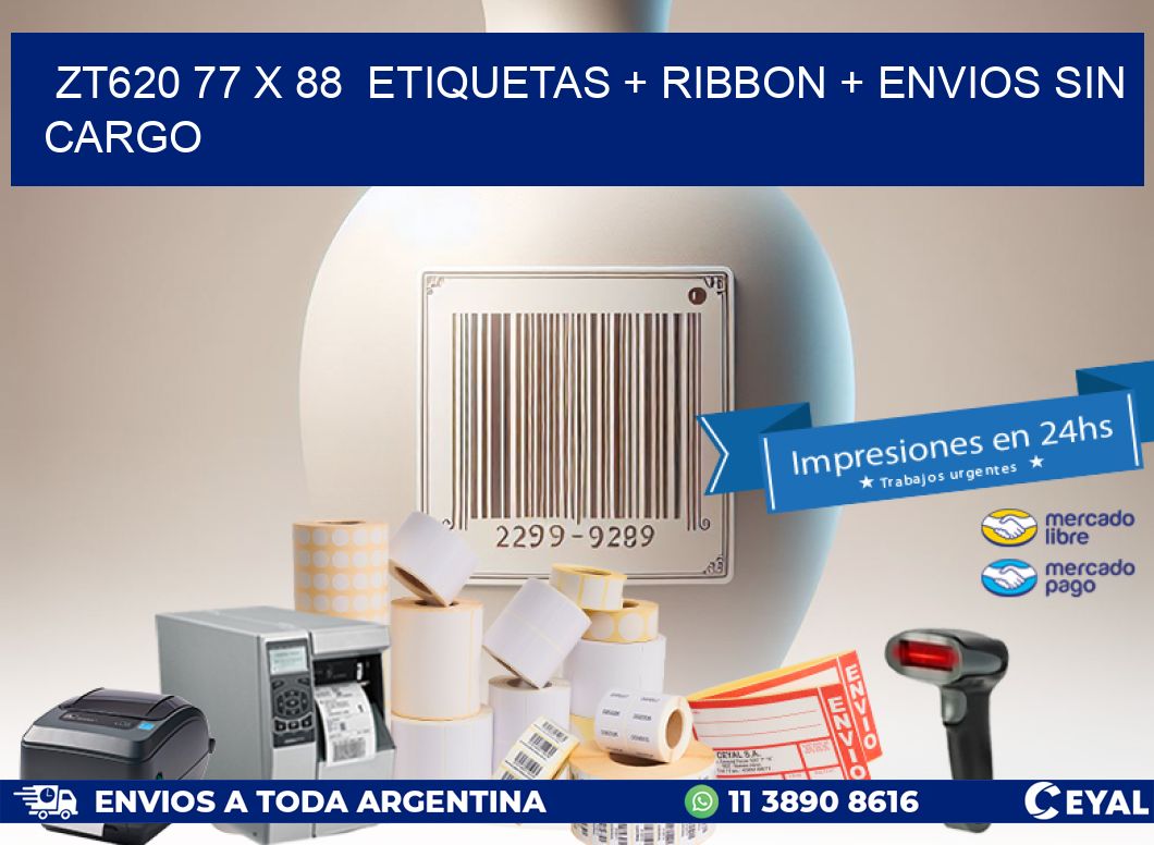 ZT620 77 x 88  etiquetas + ribbon + envios sin cargo