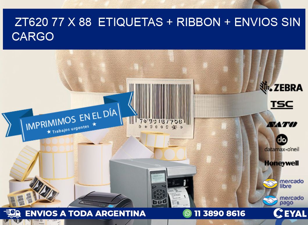 ZT620 77 x 88  etiquetas + ribbon + envios sin cargo